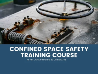 Confined Space Safety Training Course